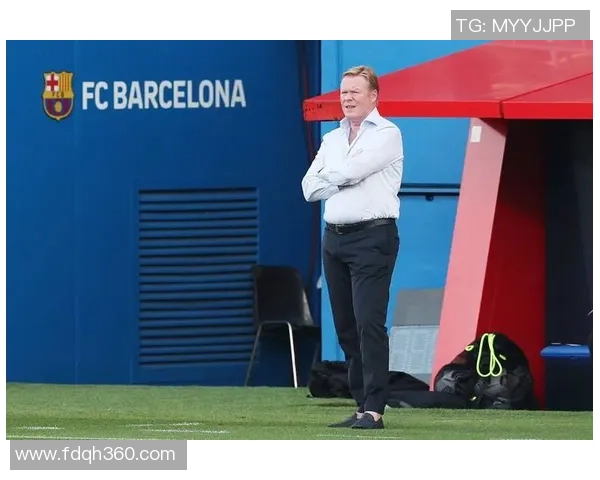 科曼执教生涯回顾与未来展望：从战术大师到球队领袖的蜕变之路